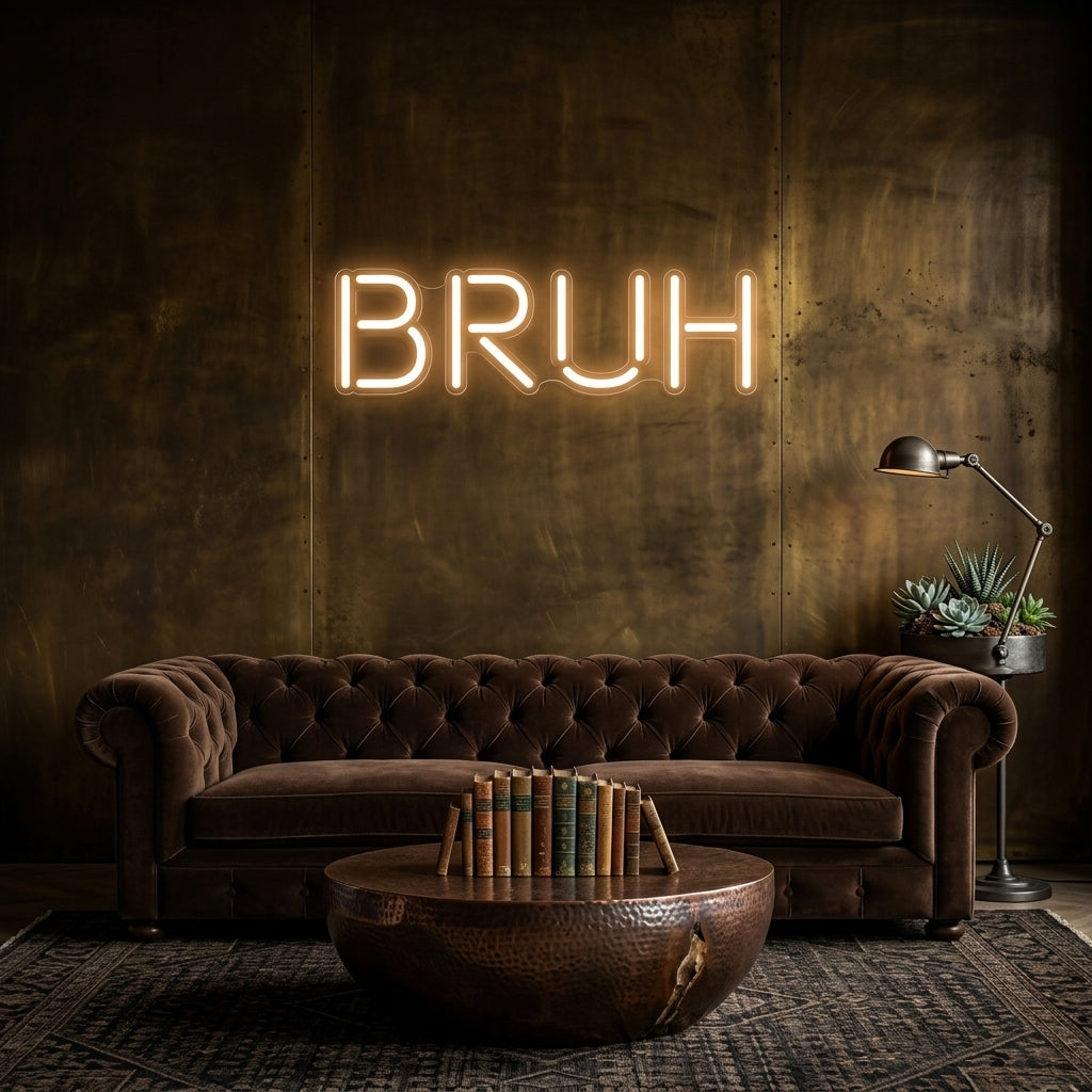 Custom Neon: Bruh