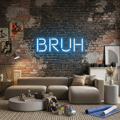 Custom Neon: BRUH