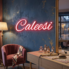 Custom Neon: Caleesi