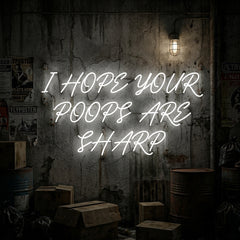 Custom Neon: I HOPE YOUR P...