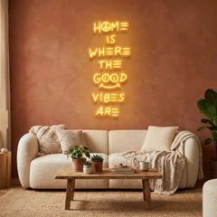 Home Is Where The Good Vibes Are Led Neon Sign Light
