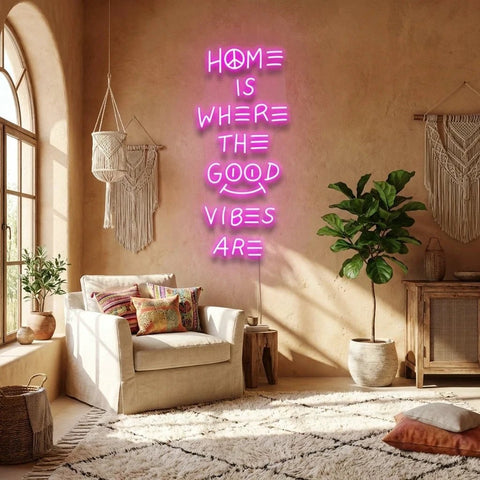 Home Is Where The Good Vibes Are Led Neon Sign Light