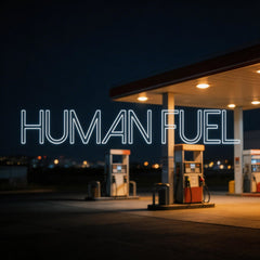 Custom Neon: HUMAN FUEL