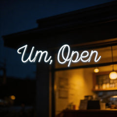 Custom Neon: Um, Open