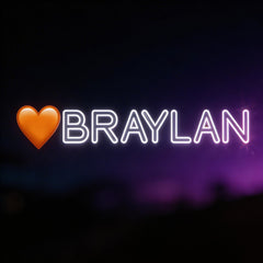 Custom Neon: 🧡BRAYLAN