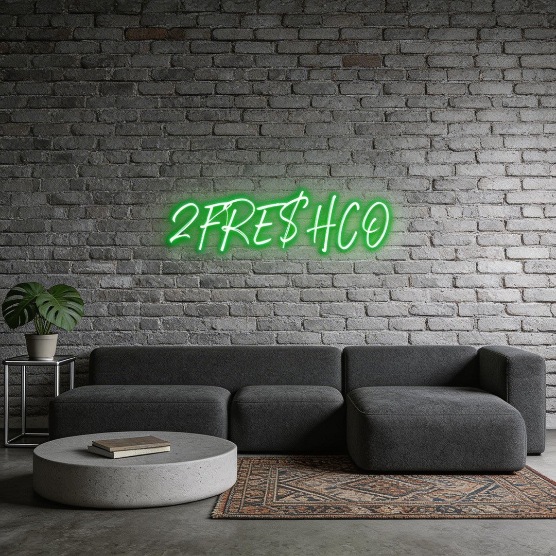 Custom Neon: 2FRE$HCO