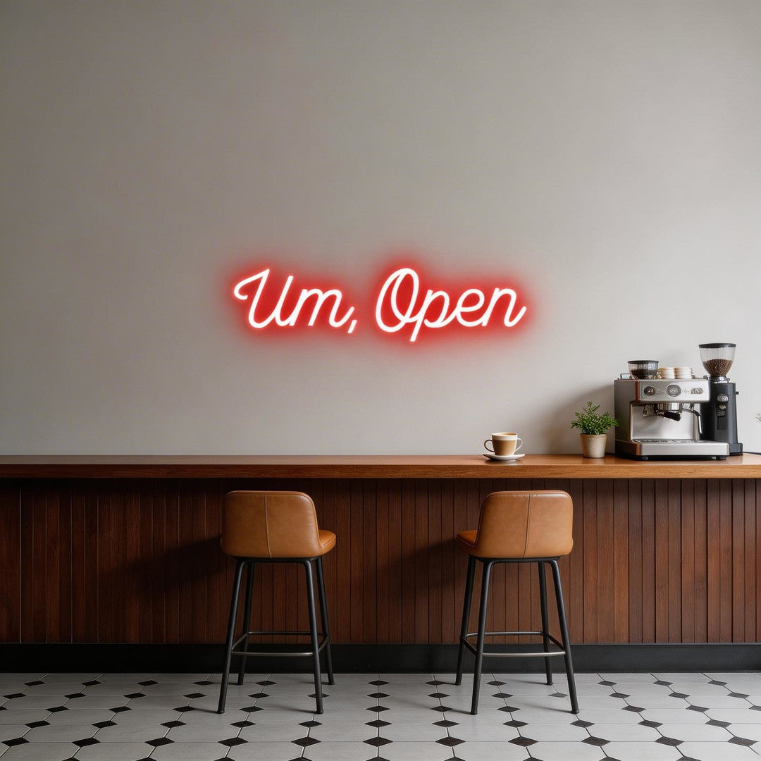 Custom Neon: Um, Open