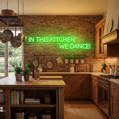 In This Kitchen We Dance Led Neon Sign Light