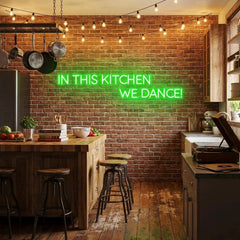 In This Kitchen We Dance Led Neon Sign Light