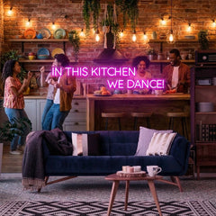 In This Kitchen We Dance Led Neon Sign Light