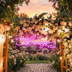 Neon Light Sign For Wedding, It Was Always You Neon Sign, Neon Last Name Sign Wedding