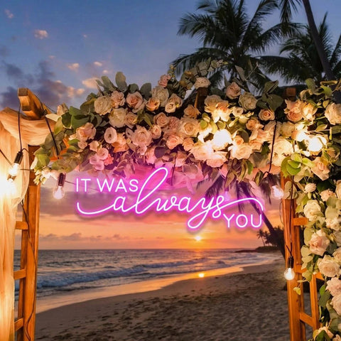 Neon Light Sign For Wedding, It Was Always You Neon Sign, Neon Last Name Sign Wedding