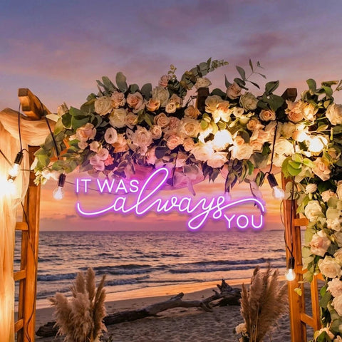 Neon Light Sign For Wedding, It Was Always You Neon Sign, Neon Last Name Sign Wedding