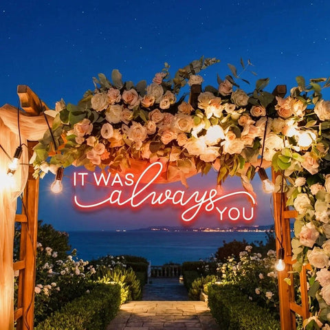 Neon Light Sign For Wedding, It Was Always You Neon Sign, Neon Last Name Sign Wedding