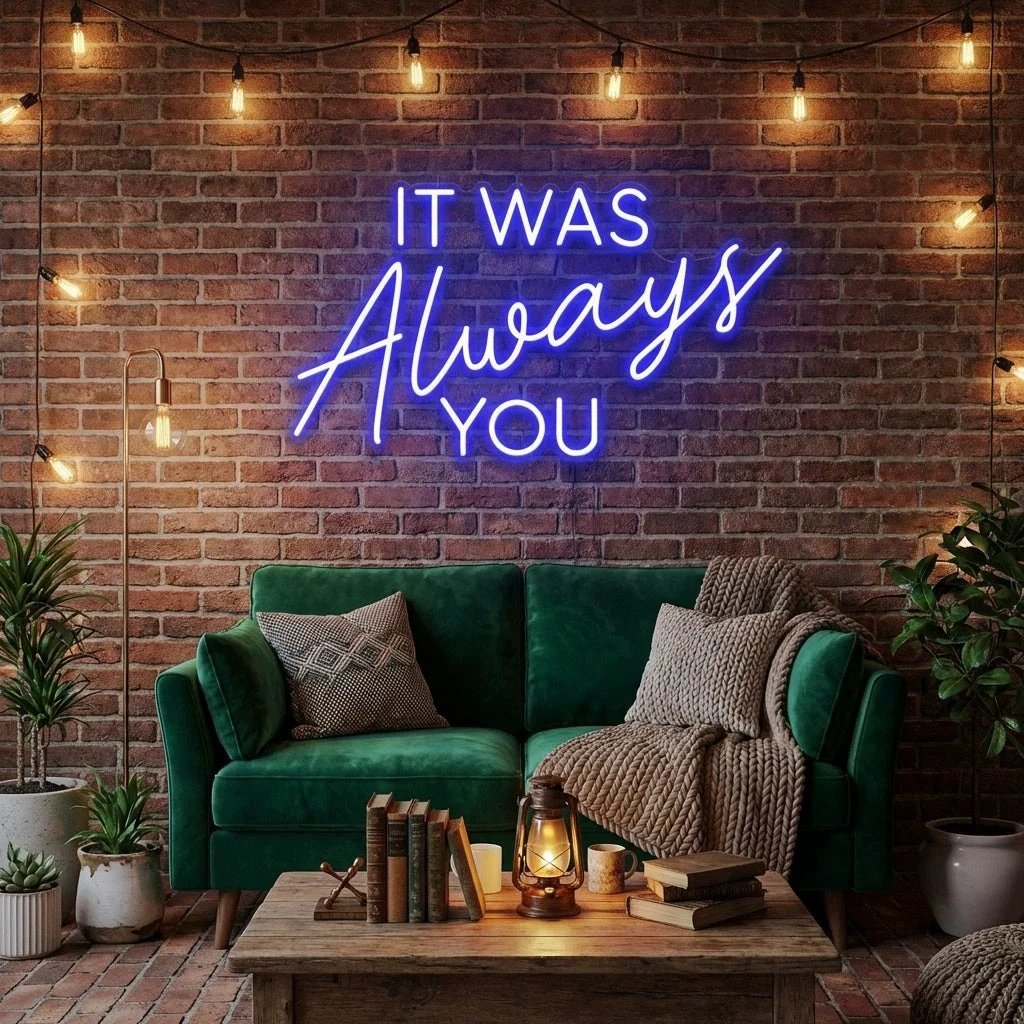 It Was Always You Neon Sign Wedding, Custom Led Neon Sign Light, Wedding gift