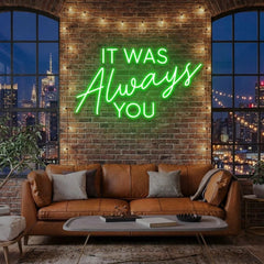 It Was Always You Neon Sign Wedding, Custom Led Neon Sign Light, Wedding gift