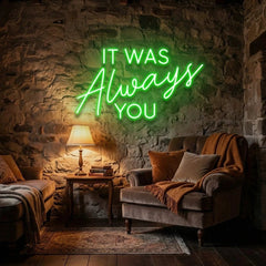 It Was Always You Neon Sign Wedding, Custom Led Neon Sign Light, Wedding gift