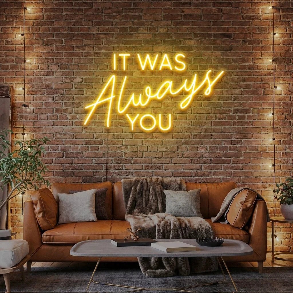 It Was Always You Neon Sign Wedding, Custom Led Neon Sign Light, Wedding gift
