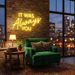 It Was Always You Neon Sign Wedding, Custom Led Neon Sign Light, Wedding gift