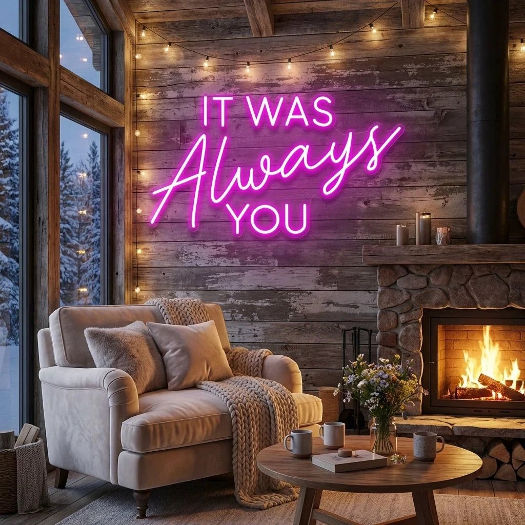 It Was Always You Neon Sign Wedding, Custom Led Neon Sign Light, Wedding gift