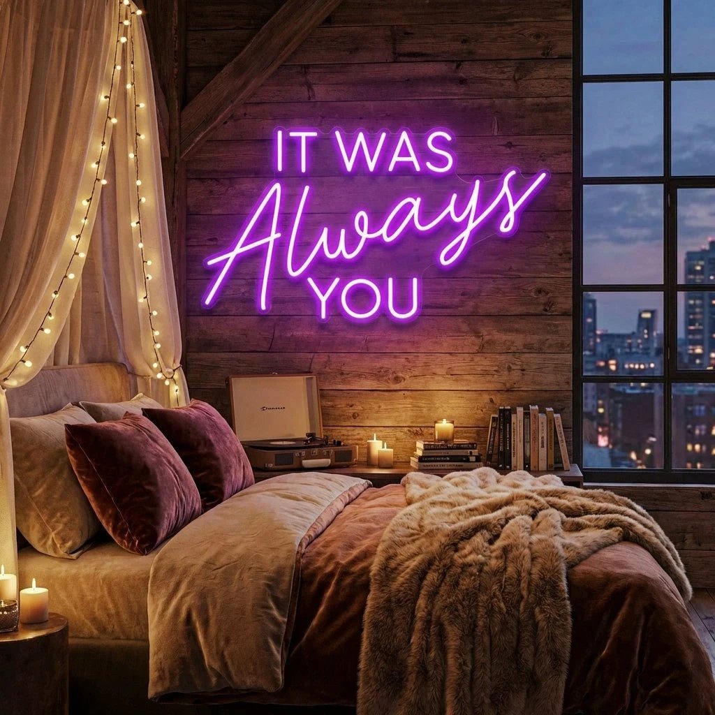 It Was Always You Neon Sign Wedding, Custom Led Neon Sign Light, Wedding gift