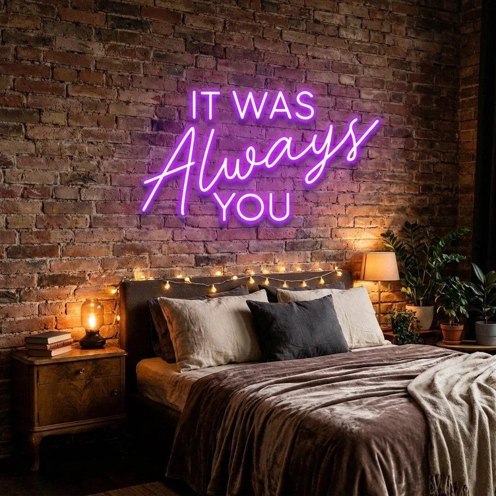 It Was Always You Neon Sign Wedding, Custom Led Neon Sign Light, Wedding gift