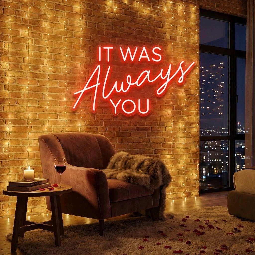 It Was Always You Neon Sign Wedding, Custom Led Neon Sign Light, Wedding gift