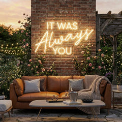 It Was Always You Neon Sign Wedding, Custom Led Neon Sign Light, Wedding gift