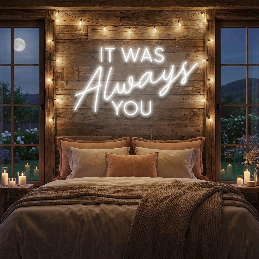 It Was Always You Neon Sign Wedding, Custom Led Neon Sign Light, Wedding gift