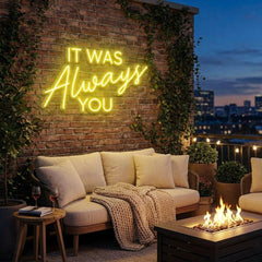 It Was Always You Neon Sign Wedding, Custom Led Neon Sign Light, Wedding gift
