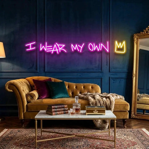 I Wear My Own Multi Color Led Neon Sign Light