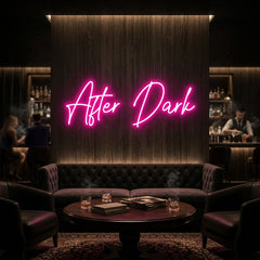 Custom Neon: After Dark