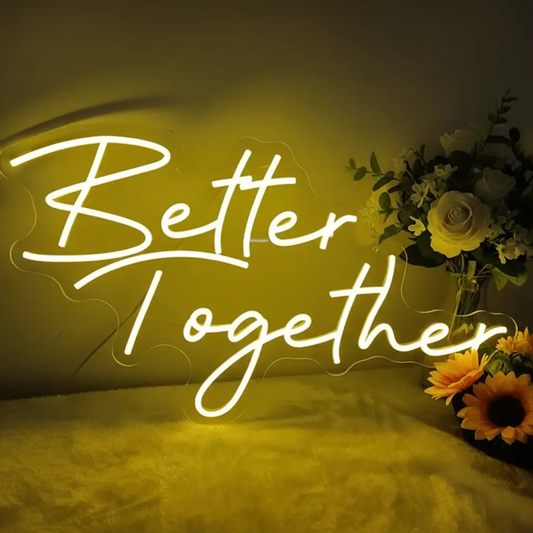 Better Together Neon Sign for Wedding Party Decoration