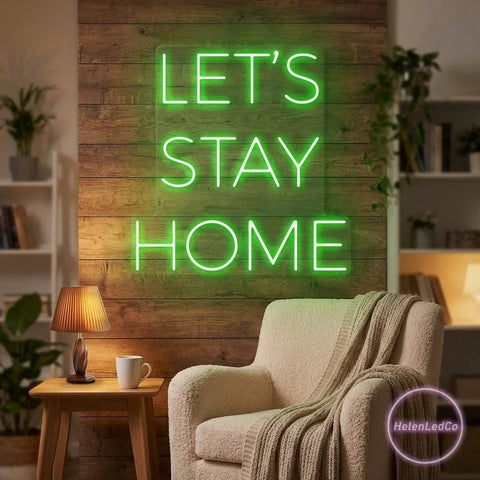 Let's Stay Home Led Neon Sign Light