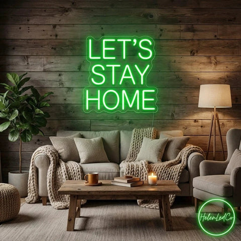 Let's Stay Home Led Neon Sign Light