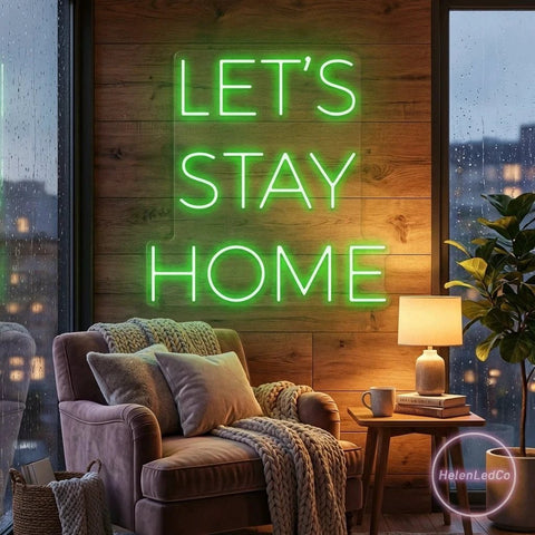 Let's Stay Home Led Neon Sign Light