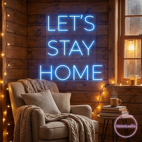 Let's Stay Home Led Neon Sign Light