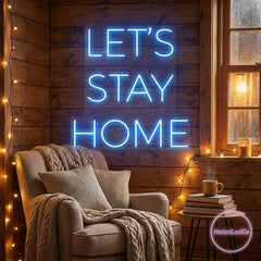 Let's Stay Home Led Neon Sign Light