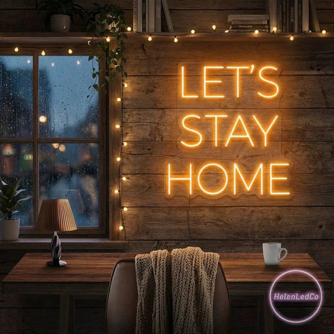 Let's Stay Home Led Neon Sign Light