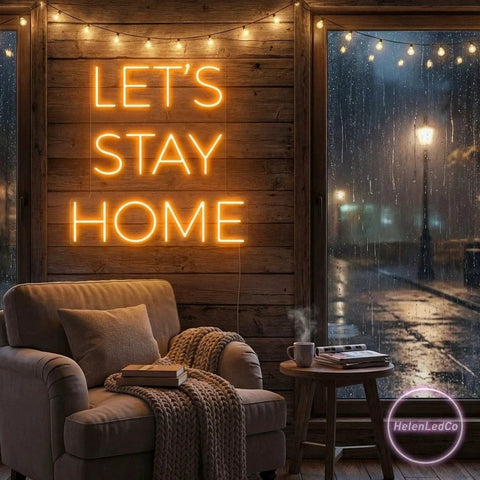 Let's Stay Home Led Neon Sign Light