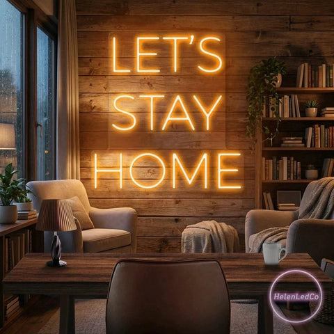 Let's Stay Home Led Neon Sign Light