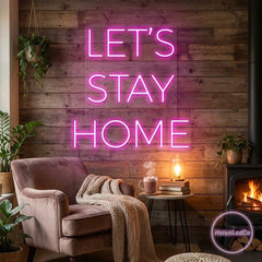 Let's Stay Home Led Neon Sign Light