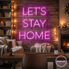 Let's Stay Home Led Neon Sign Light