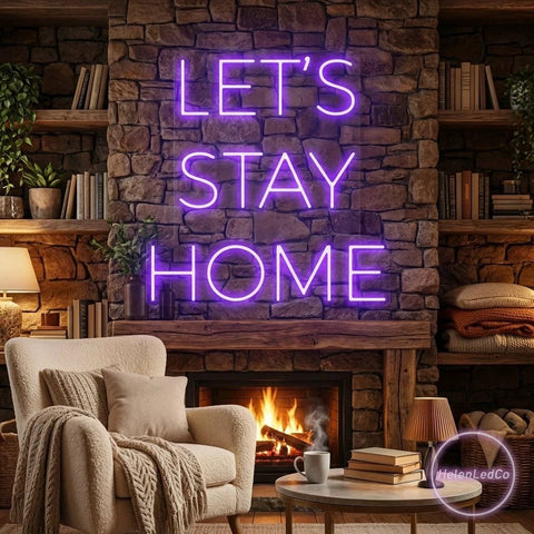 Let's Stay Home Led Neon Sign Light