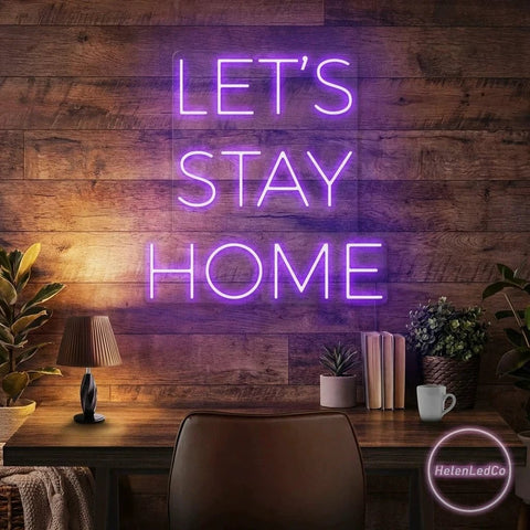 Let's Stay Home Led Neon Sign Light