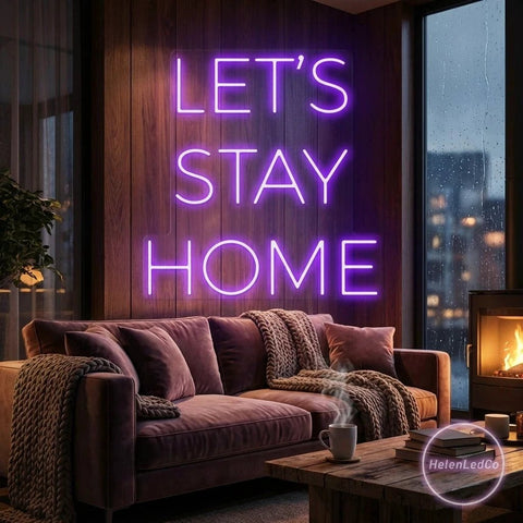 Let's Stay Home Led Neon Sign Light