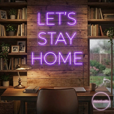 Let's Stay Home Led Neon Sign Light
