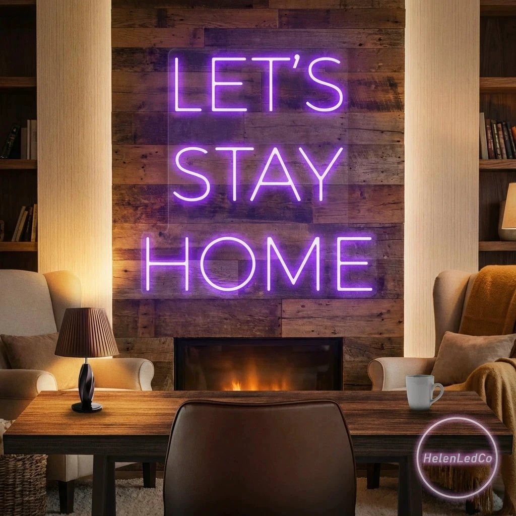 Let's Stay Home Led Neon Sign Light