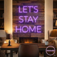 Let's Stay Home Led Neon Sign Light