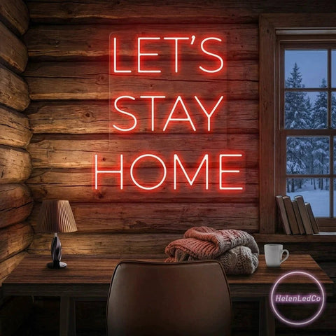 Let's Stay Home Led Neon Sign Light